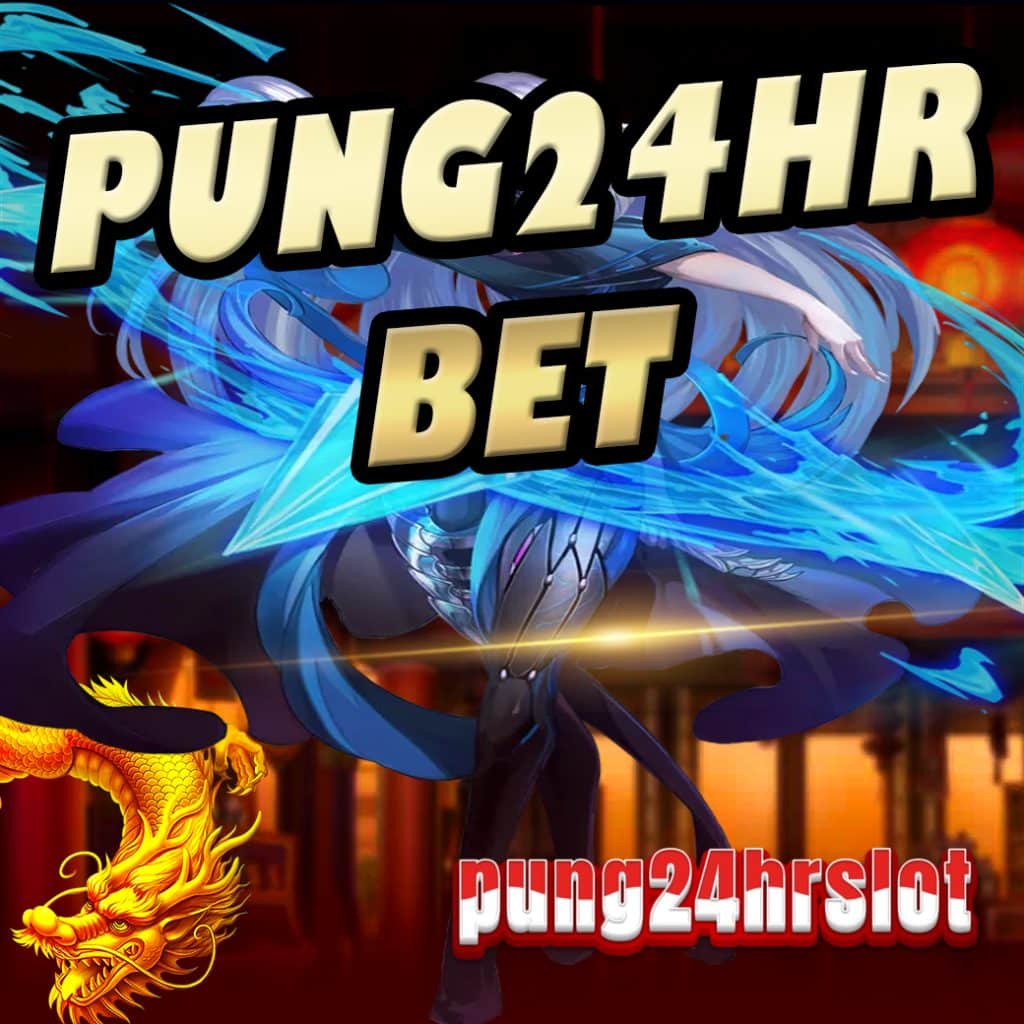pung24hr bet